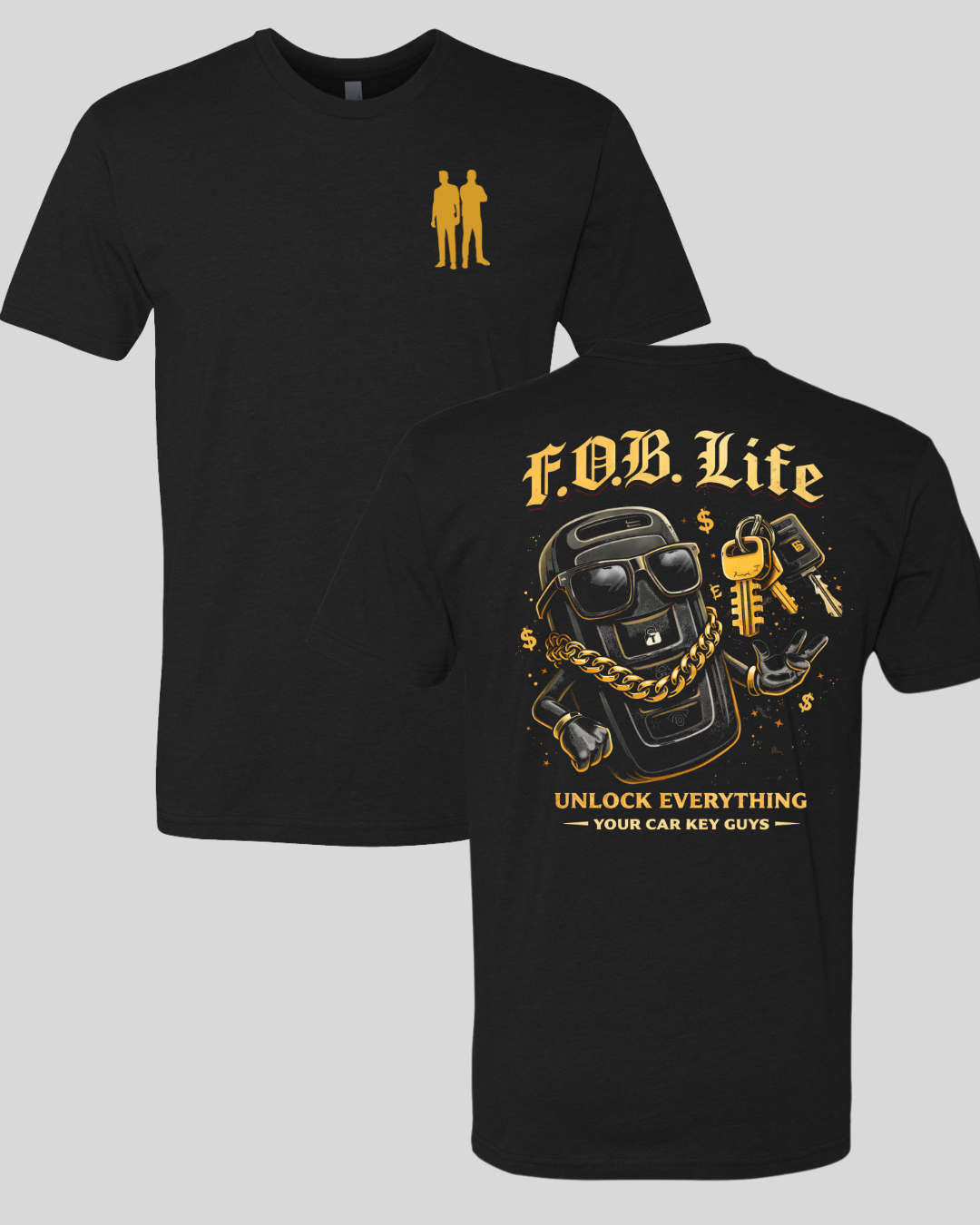Your Car Key Guys Black T-Shirt "F.O.B Life" Back Design